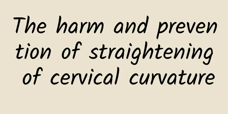 The harm and prevention of straightening of cervical curvature