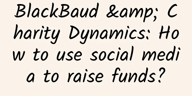 BlackBaud & Charity Dynamics: How to use social media to raise funds?