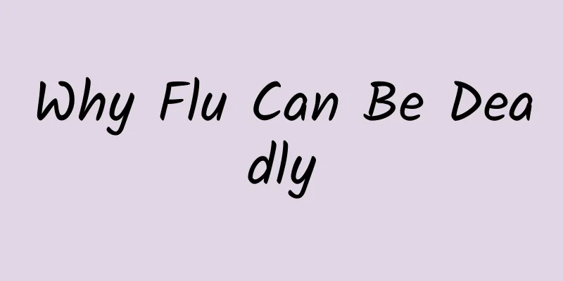 Why Flu Can Be Deadly
