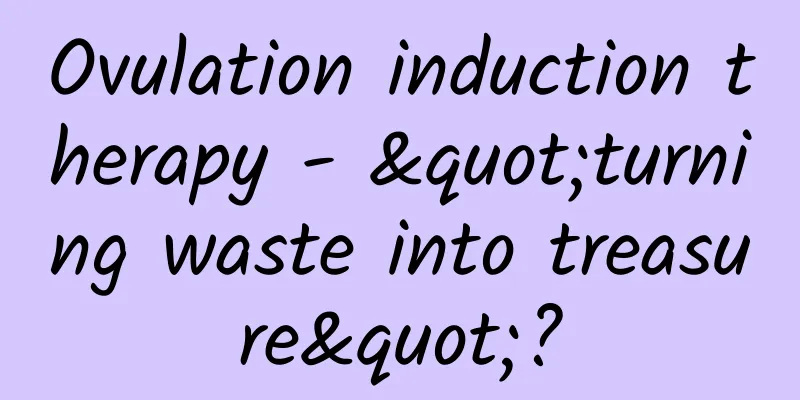 Ovulation induction therapy - "turning waste into treasure"?