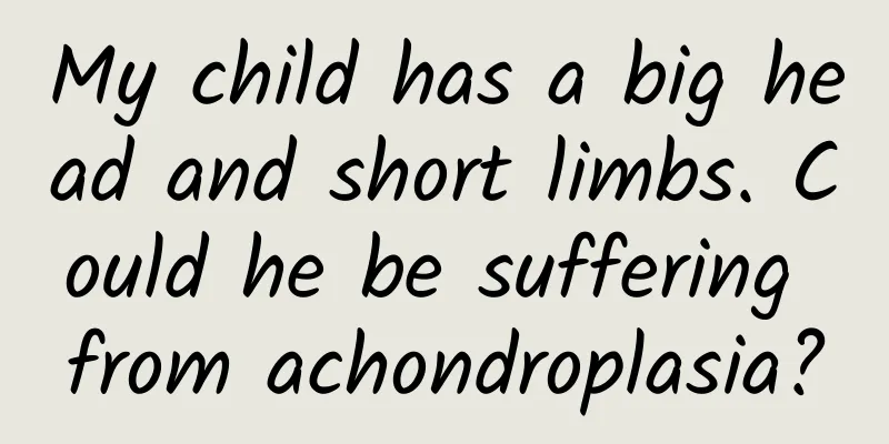 My child has a big head and short limbs. Could he be suffering from achondroplasia?