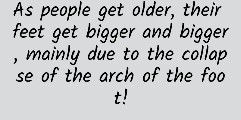 As people get older, their feet get bigger and bigger, mainly due to the collapse of the arch of the foot!