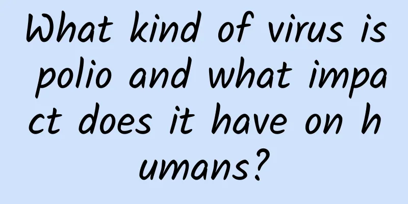What kind of virus is polio and what impact does it have on humans?