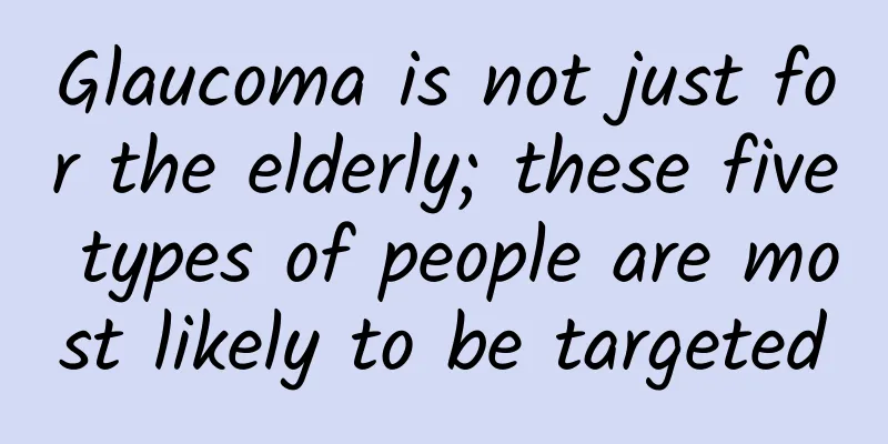 Glaucoma is not just for the elderly; these five types of people are most likely to be targeted