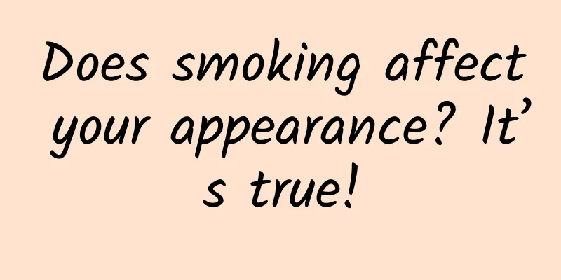 Does smoking affect your appearance? It’s true!