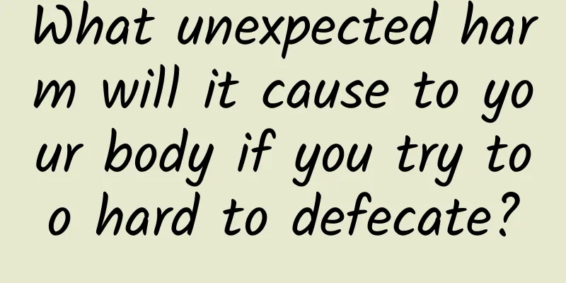 What unexpected harm will it cause to your body if you try too hard to defecate?