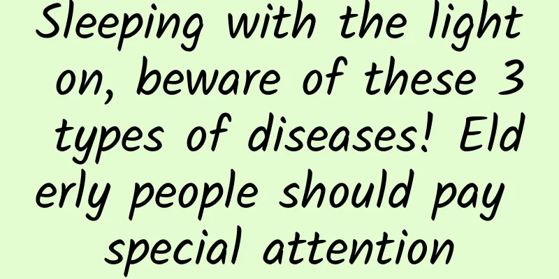 Sleeping with the light on, beware of these 3 types of diseases! Elderly people should pay special attention