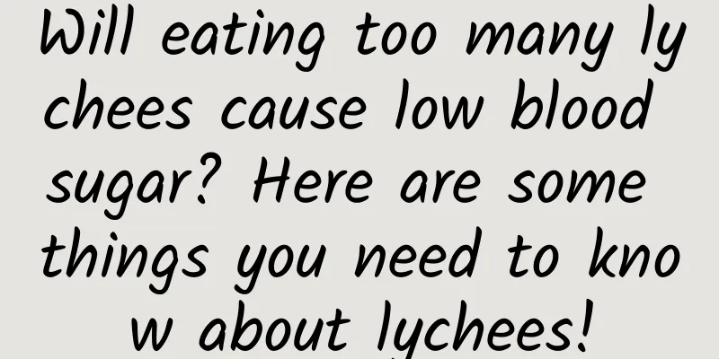 Will eating too many lychees cause low blood sugar? Here are some things you need to know about lychees!