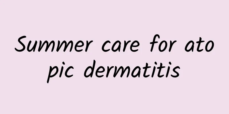Summer care for atopic dermatitis