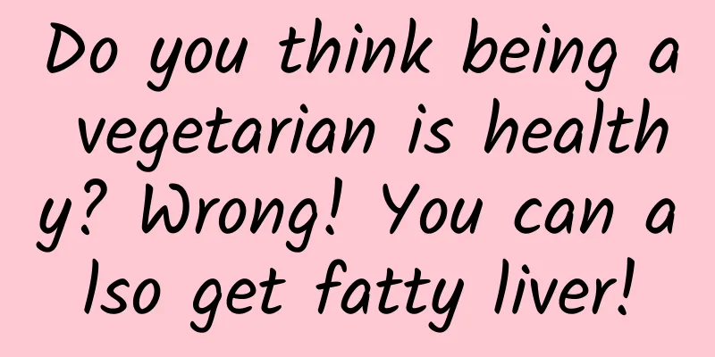 Do you think being a vegetarian is healthy? Wrong! You can also get fatty liver!