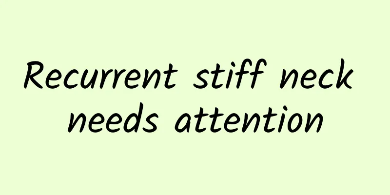 Recurrent stiff neck needs attention