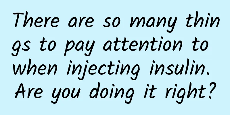 There are so many things to pay attention to when injecting insulin. Are you doing it right?