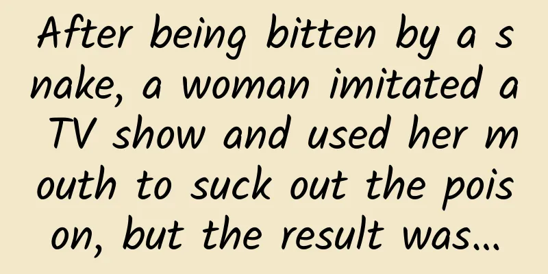 After being bitten by a snake, a woman imitated a TV show and used her mouth to suck out the poison, but the result was…