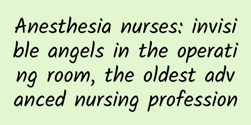 Anesthesia nurses: invisible angels in the operating room, the oldest advanced nursing profession