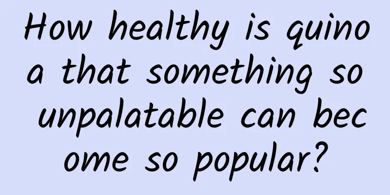 How healthy is quinoa that something so unpalatable can become so popular?