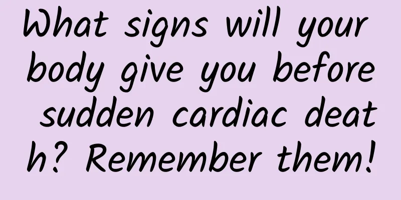 What signs will your body give you before sudden cardiac death? Remember them!