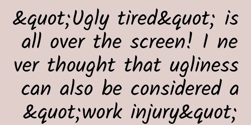 "Ugly tired" is all over the screen! I never thought that ugliness can also be considered a "work injury"