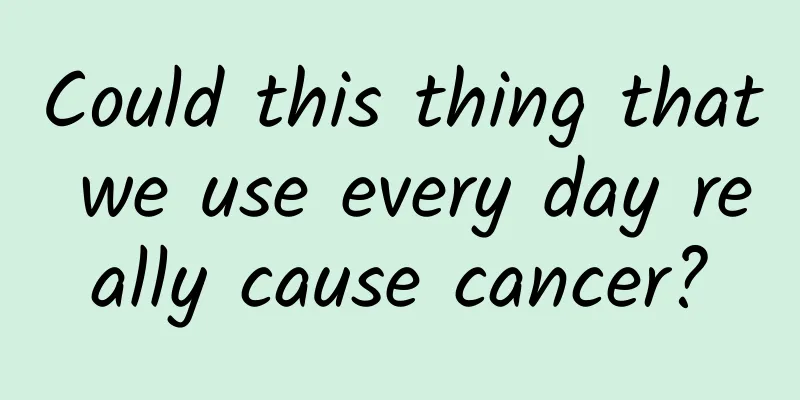 Could this thing that we use every day really cause cancer?