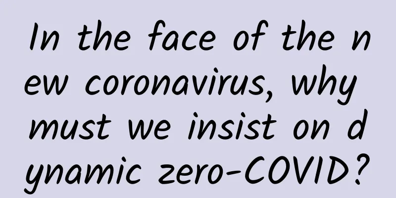 In the face of the new coronavirus, why must we insist on dynamic zero-COVID?
