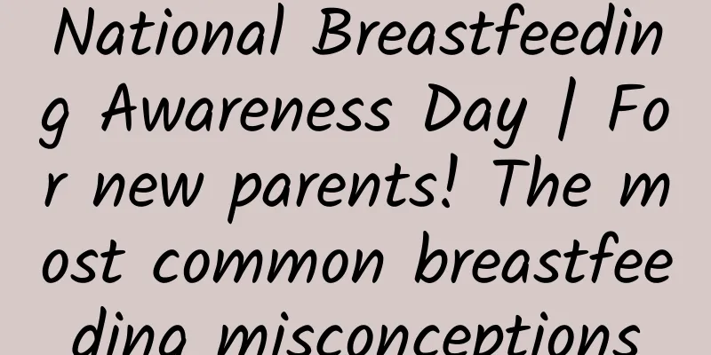 National Breastfeeding Awareness Day | For new parents! The most common breastfeeding misconceptions