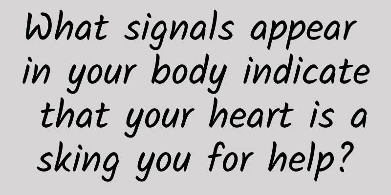 What signals appear in your body indicate that your heart is asking you for help?