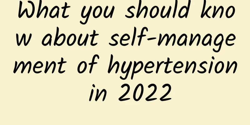 What you should know about self-management of hypertension in 2022