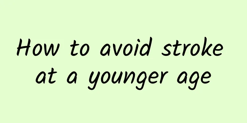 How to avoid stroke at a younger age
