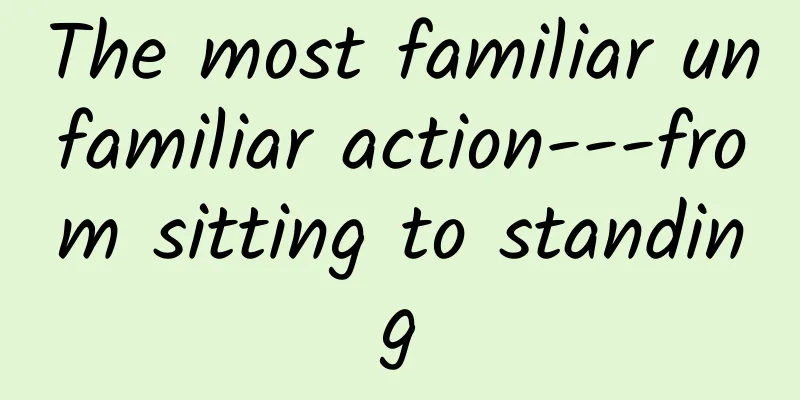 The most familiar unfamiliar action---from sitting to standing