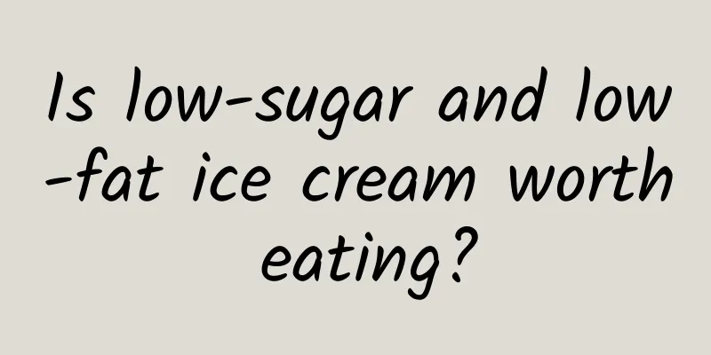 Is low-sugar and low-fat ice cream worth eating?