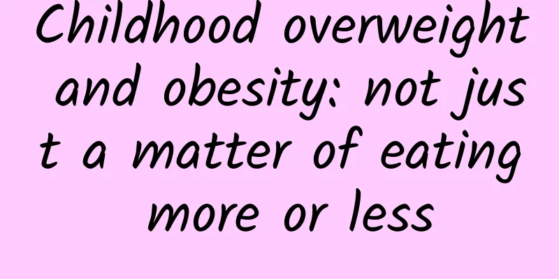 Childhood overweight and obesity: not just a matter of eating more or less