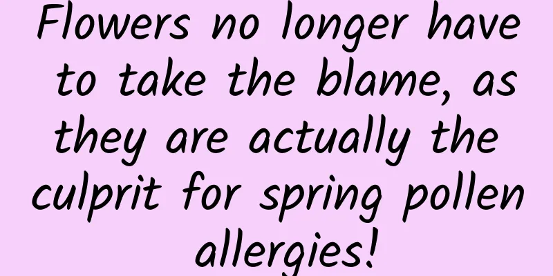 Flowers no longer have to take the blame, as they are actually the culprit for spring pollen allergies!