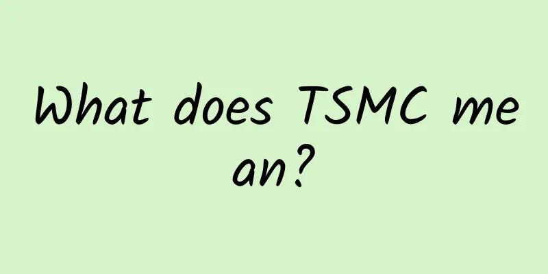 What does TSMC mean?