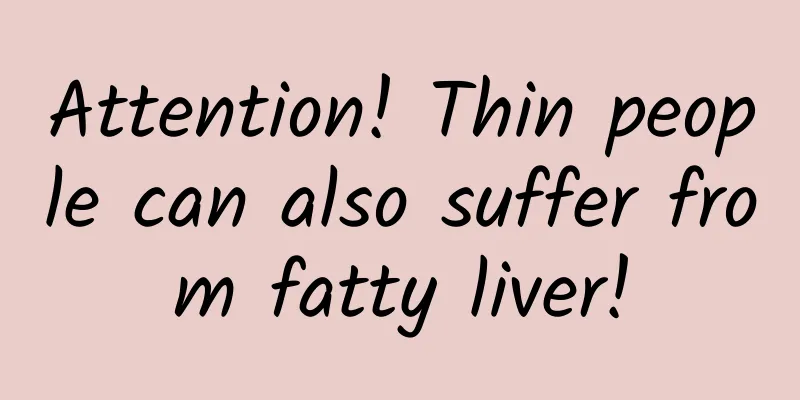 Attention! Thin people can also suffer from fatty liver!