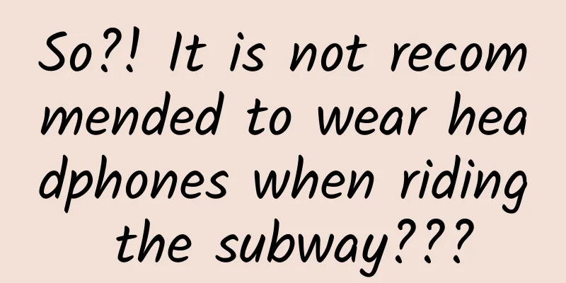 So?! It is not recommended to wear headphones when riding the subway???