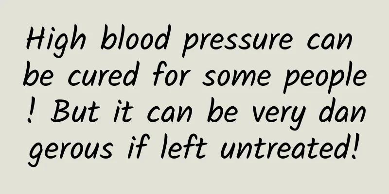 High blood pressure can be cured for some people! But it can be very dangerous if left untreated!