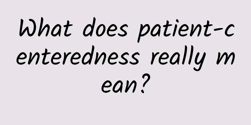 What does patient-centeredness really mean?