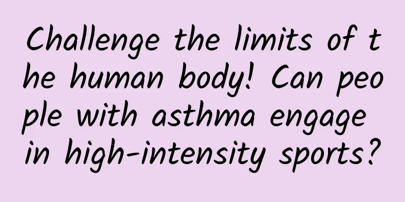 Challenge the limits of the human body! Can people with asthma engage in high-intensity sports?