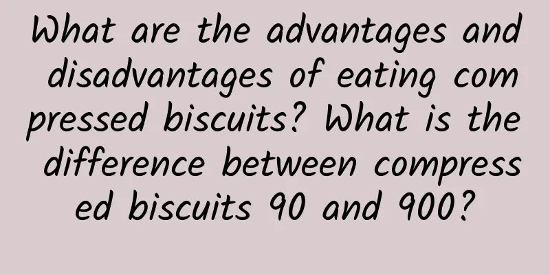 What are the advantages and disadvantages of eating compressed biscuits? What is the difference between compressed biscuits 90 and 900?