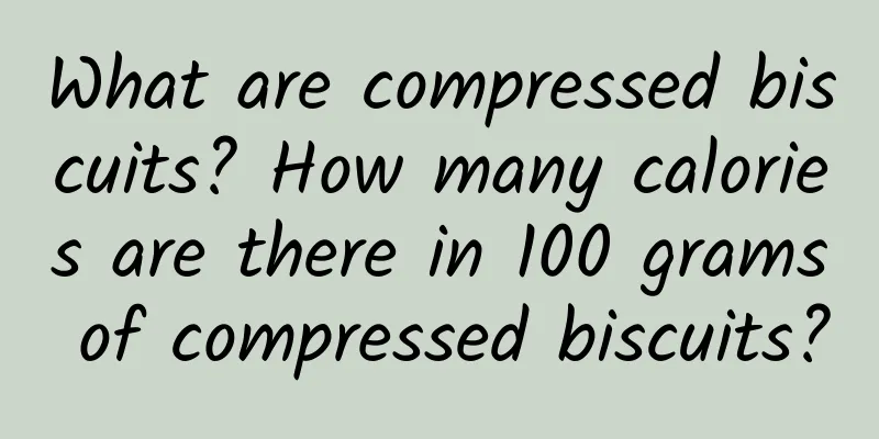 What are compressed biscuits? How many calories are there in 100 grams of compressed biscuits?