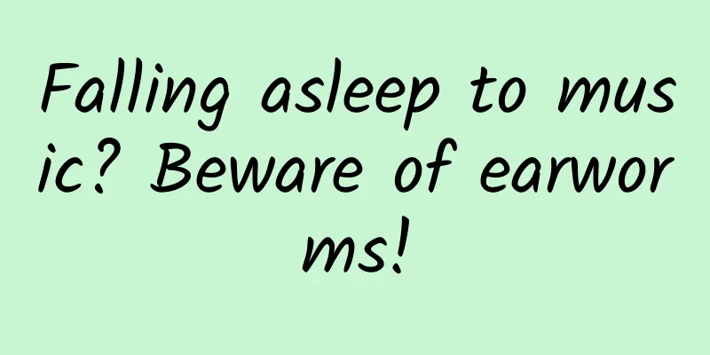 Falling asleep to music? Beware of earworms!