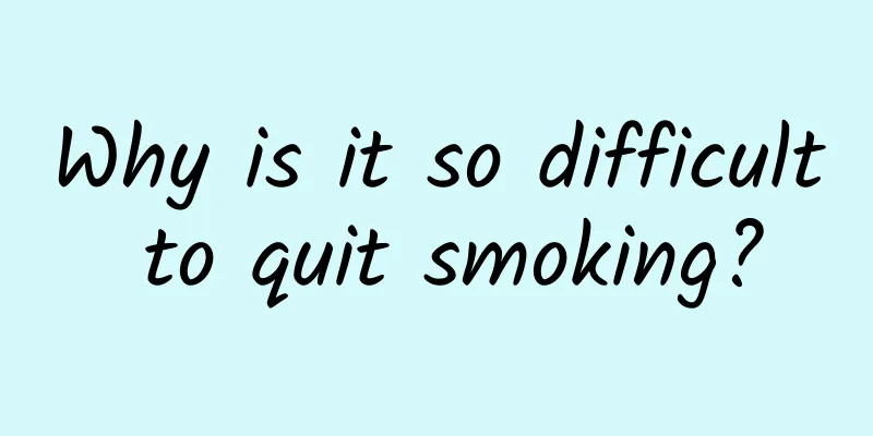 Why is it so difficult to quit smoking?