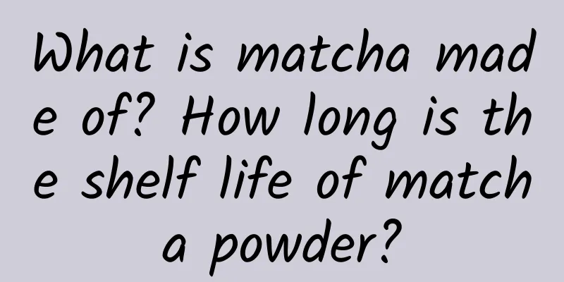 What is matcha made of? How long is the shelf life of matcha powder?