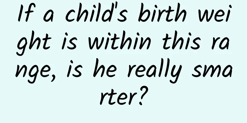 If a child's birth weight is within this range, is he really smarter?