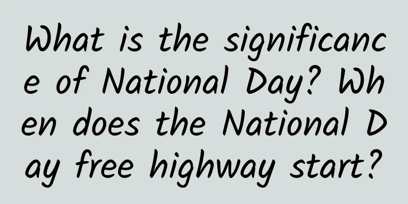 What is the significance of National Day? When does the National Day free highway start?
