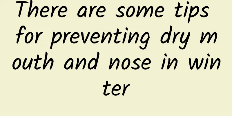 There are some tips for preventing dry mouth and nose in winter