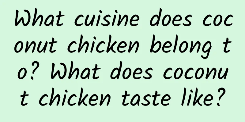 What cuisine does coconut chicken belong to? What does coconut chicken taste like?