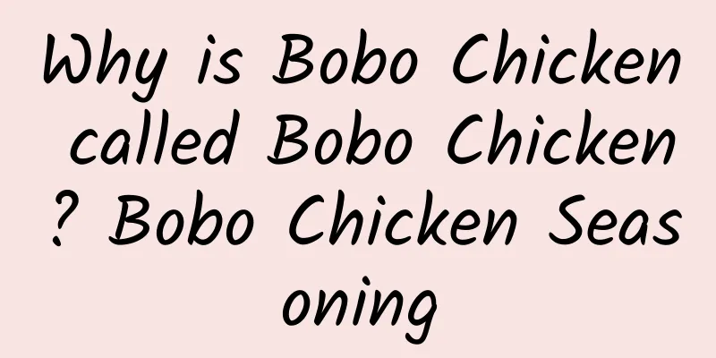 Why is Bobo Chicken called Bobo Chicken? Bobo Chicken Seasoning