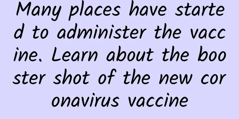 Many places have started to administer the vaccine. Learn about the booster shot of the new coronavirus vaccine
