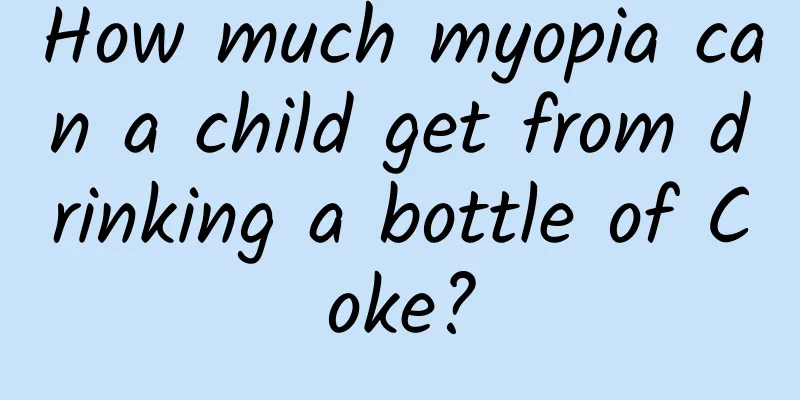 How much myopia can a child get from drinking a bottle of Coke?