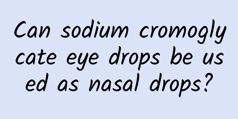 Can sodium cromoglycate eye drops be used as nasal drops?
